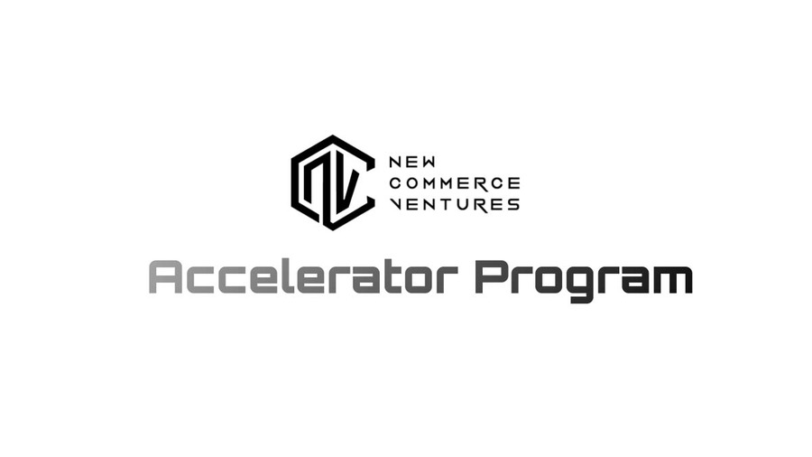 New Commerce Ventures、コマース領域のアクセラレータープログラムを開始