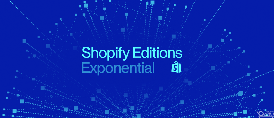 Shopify、Fall '26 Edition「Exponential」を発表　AIエージェント連携や不正対策「Shopify Protect」を強化